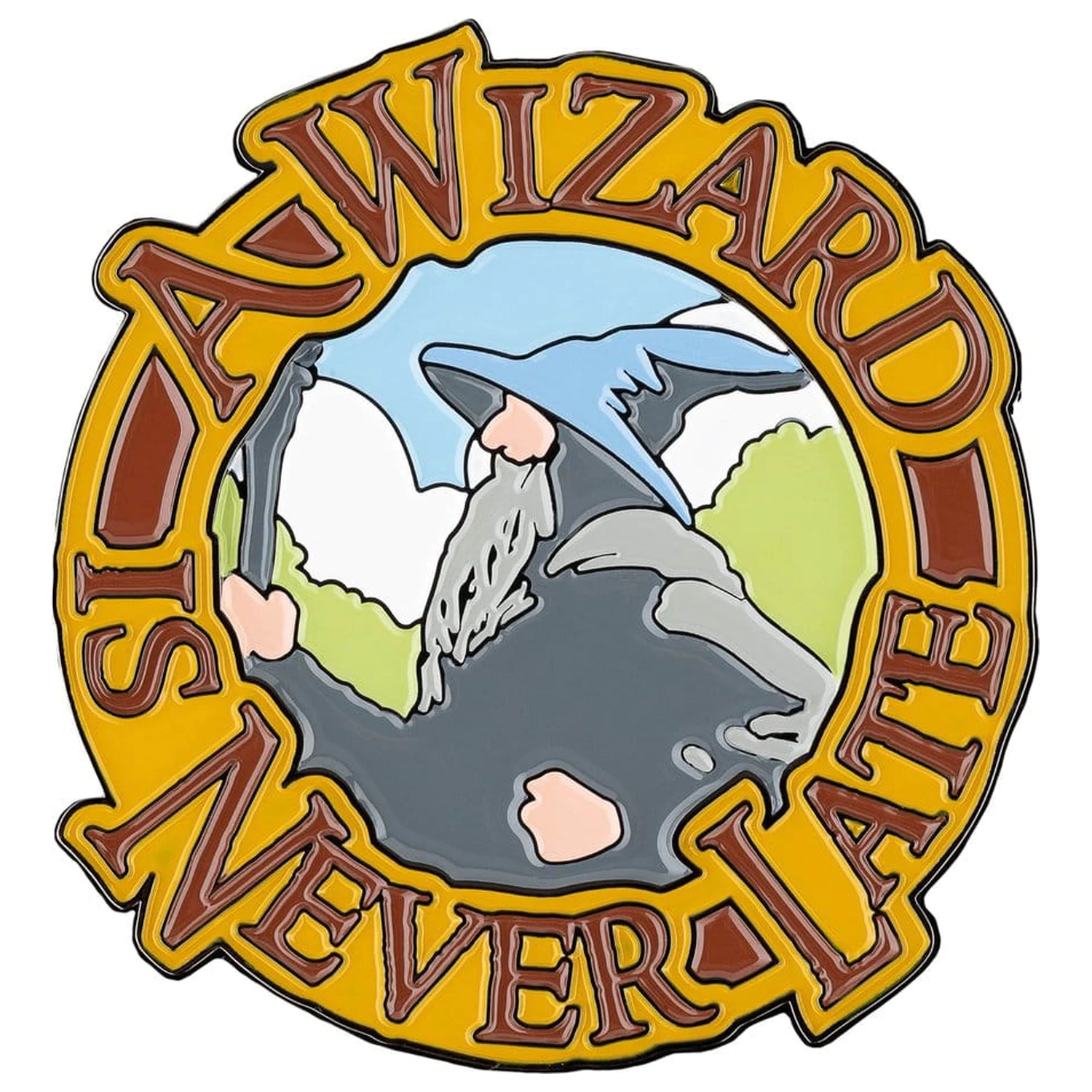 Lord of the Rings magnet A Wizard Is Never Late (emajl) 7 cm fotografija proizvoda