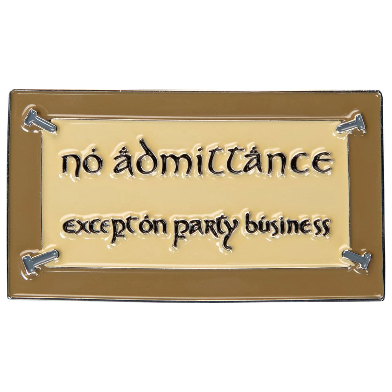Lord of the Rings Magnet No Admittance (Emajlirani) 7 cm fotografija proizvoda