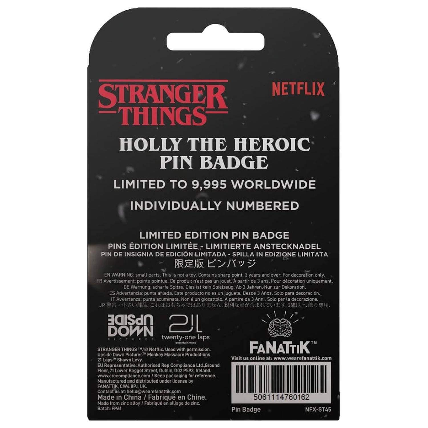 Stranger Things Značka: Holly The Heroic Limited Edition fotografija proizvoda