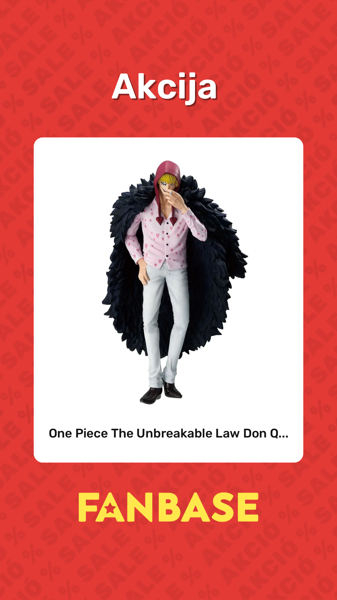 Akcija: One Piece The Unbreakable Law Don Q...