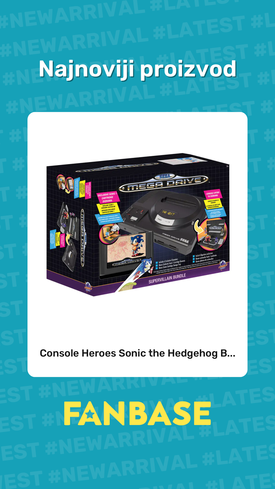 Najnoviji proizvod: Console Heroes Sonic the Hedgehog B...