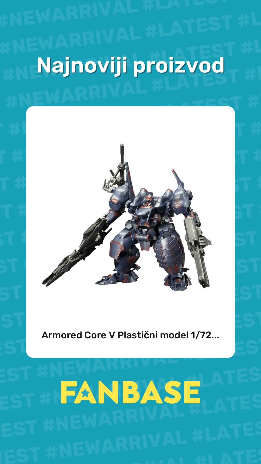 Najnoviji proizvod: Armored Core V Plastični model 1/72...