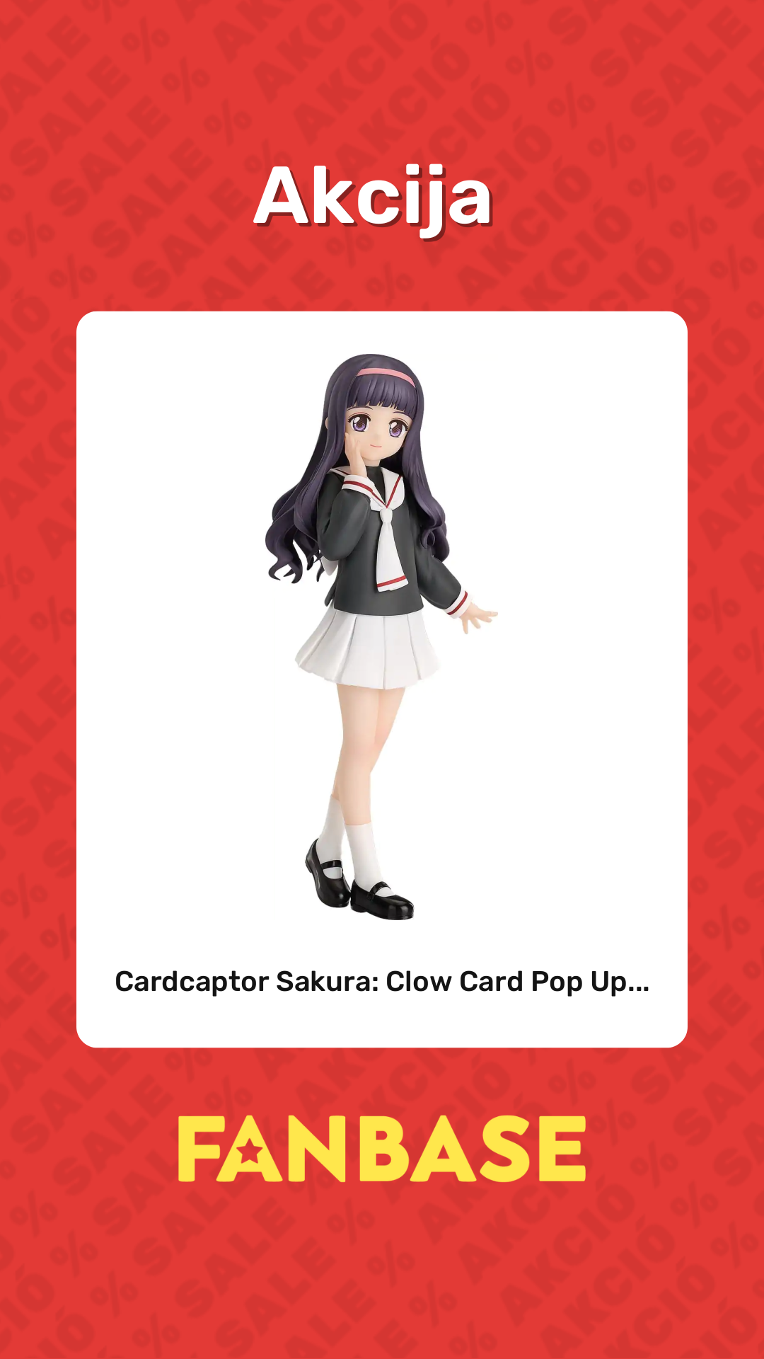 Akcija: Cardcaptor Sakura: Clow Card Pop Up...