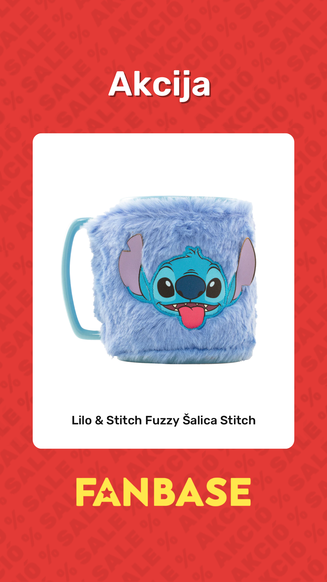 Akcija: Lilo & Stitch Fuzzy Šalica Stitch