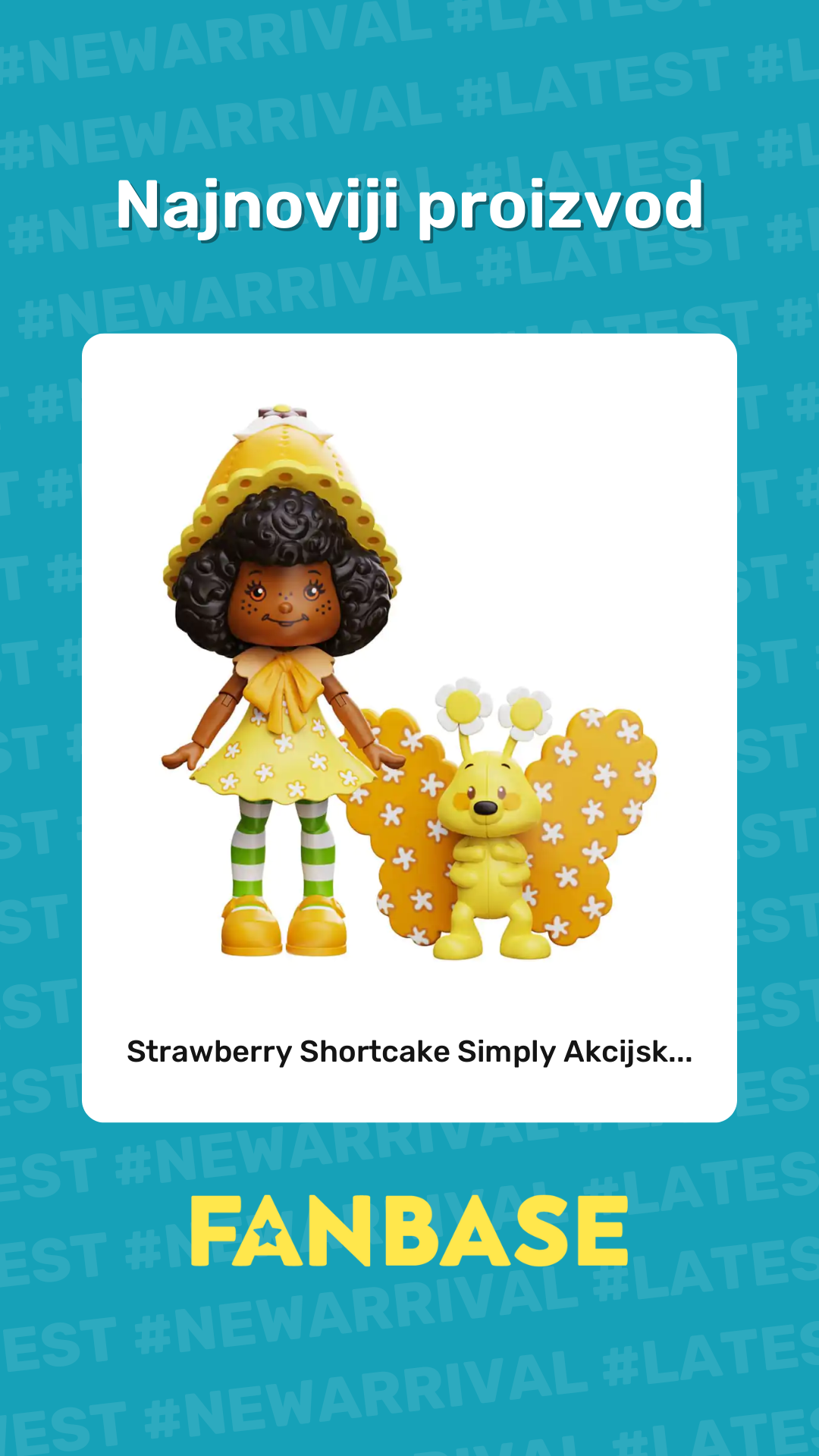 Najnoviji proizvod: Strawberry Shortcake Simply Akcijsk...