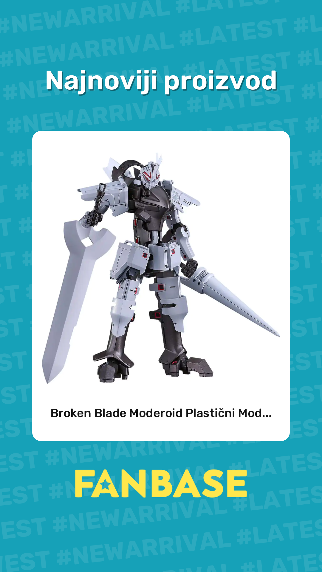 Najnoviji proizvod: Broken Blade Moderoid Plastični Mod...