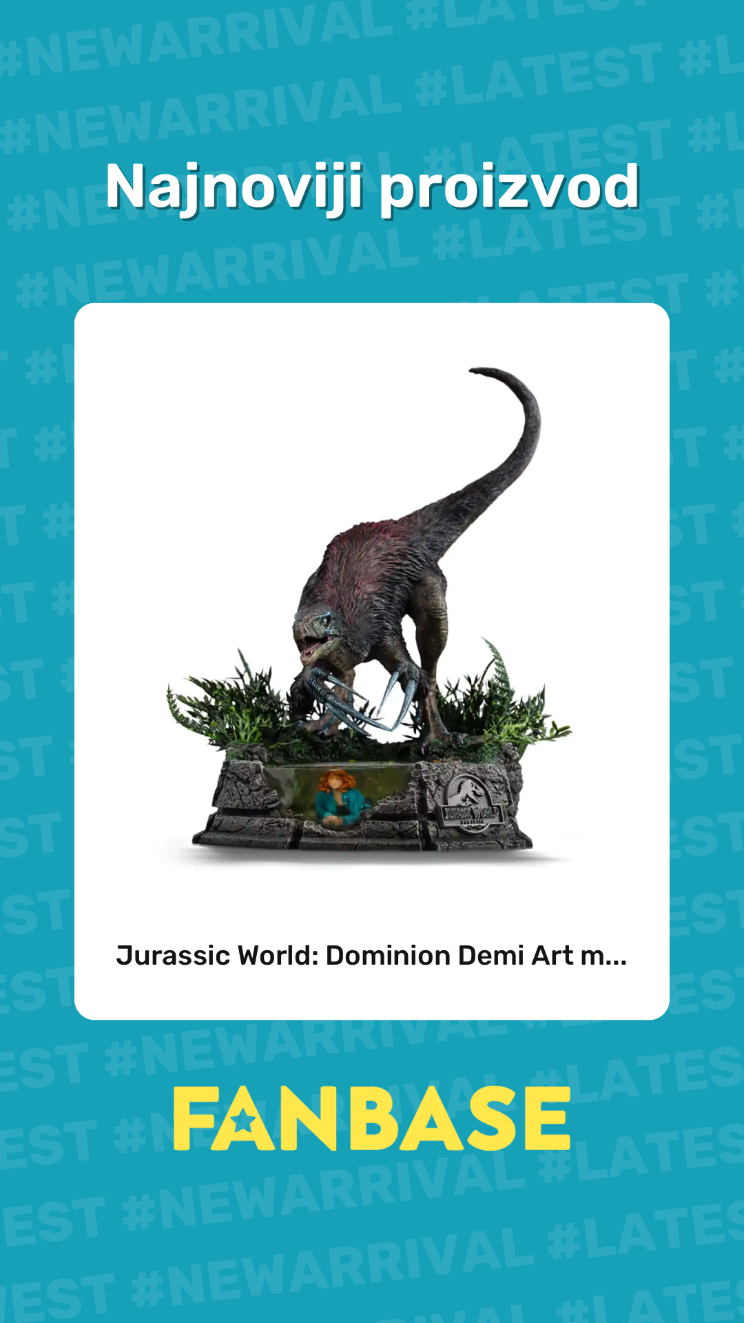 Najnoviji proizvod: Jurassic World: Dominion Demi Art m...
