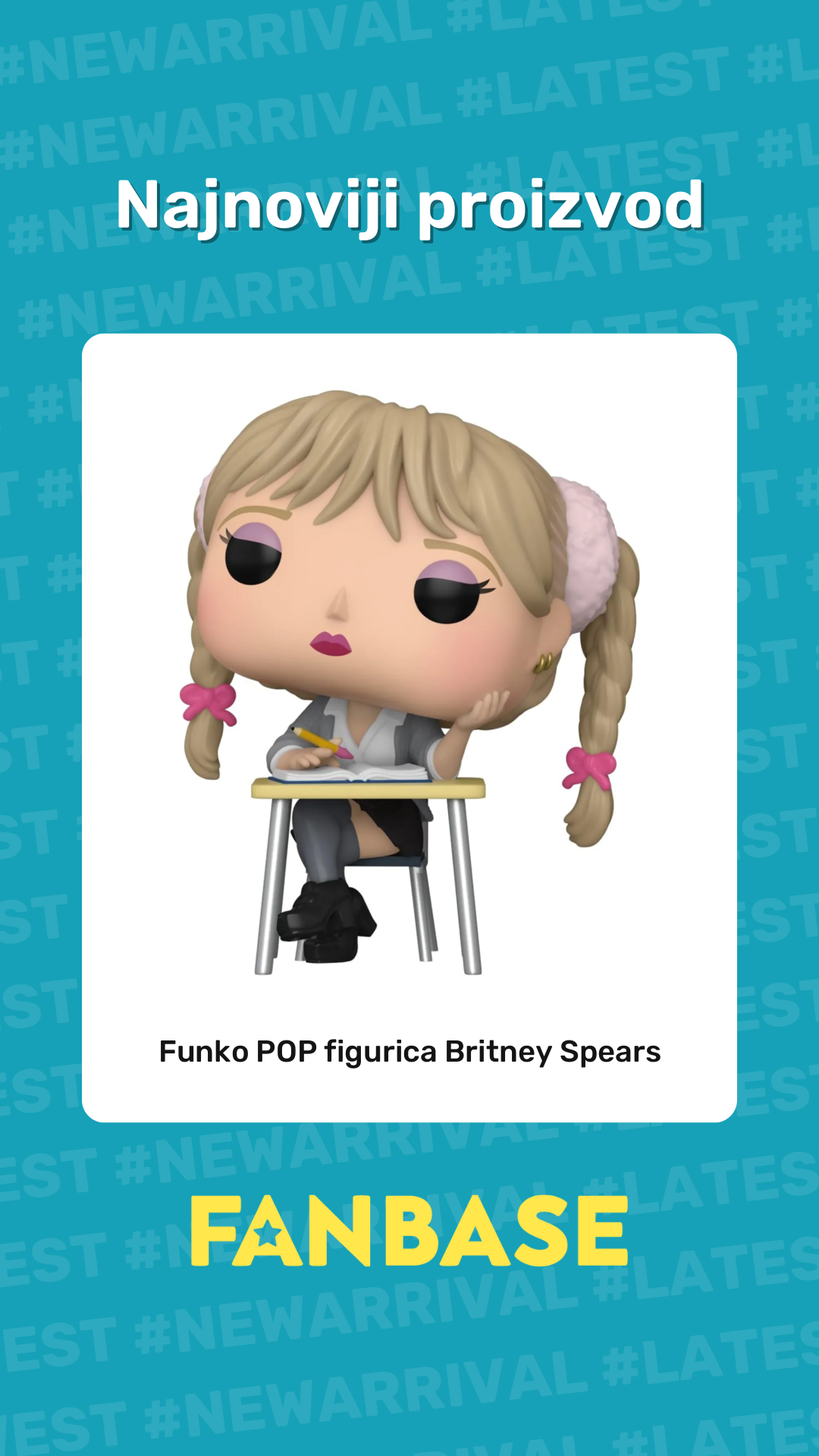 Najnoviji proizvod: Funko POP figurica Britney Spears
