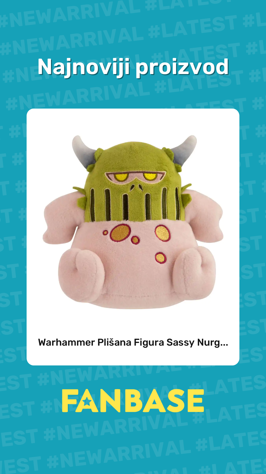 Najnoviji proizvod: Warhammer Plišana Figura Sassy Nurg...