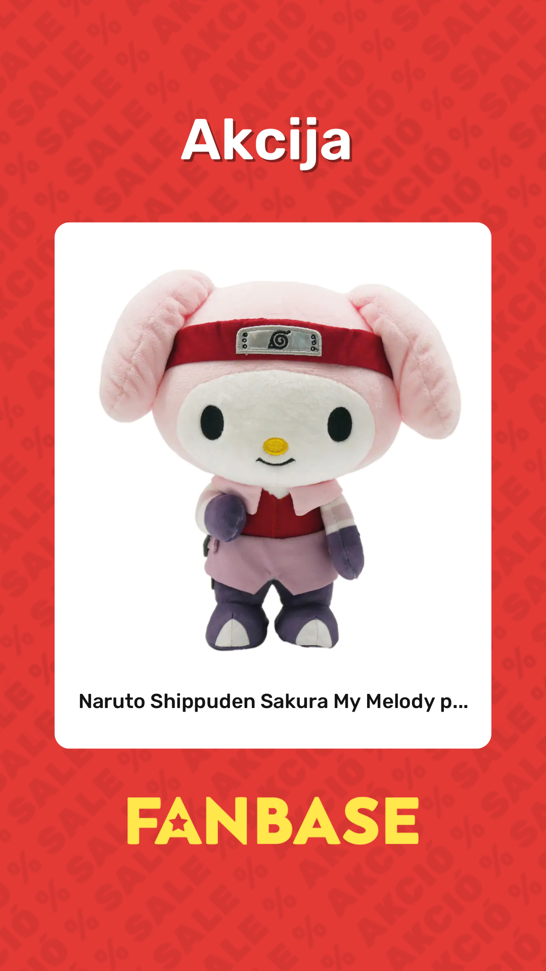 Akcija: Naruto Shippuden Sakura My Melody p...