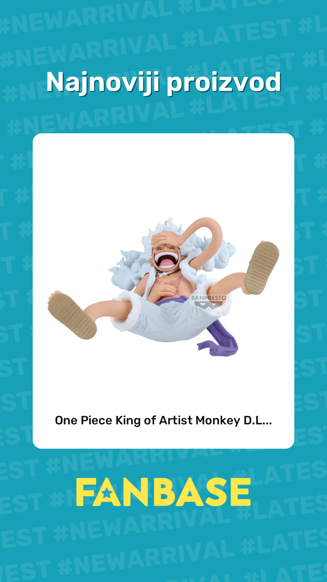 Najnoviji proizvod: One Piece King of Artist Monkey D.L...