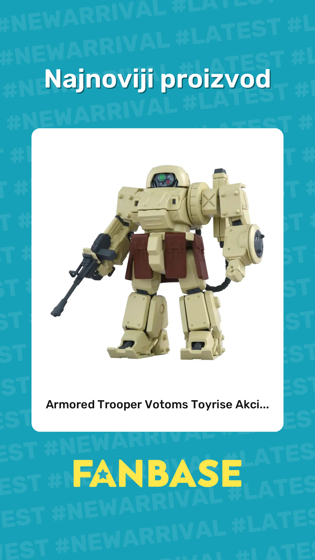 Najnoviji proizvod: Armored Trooper Votoms Toyrise Akci...