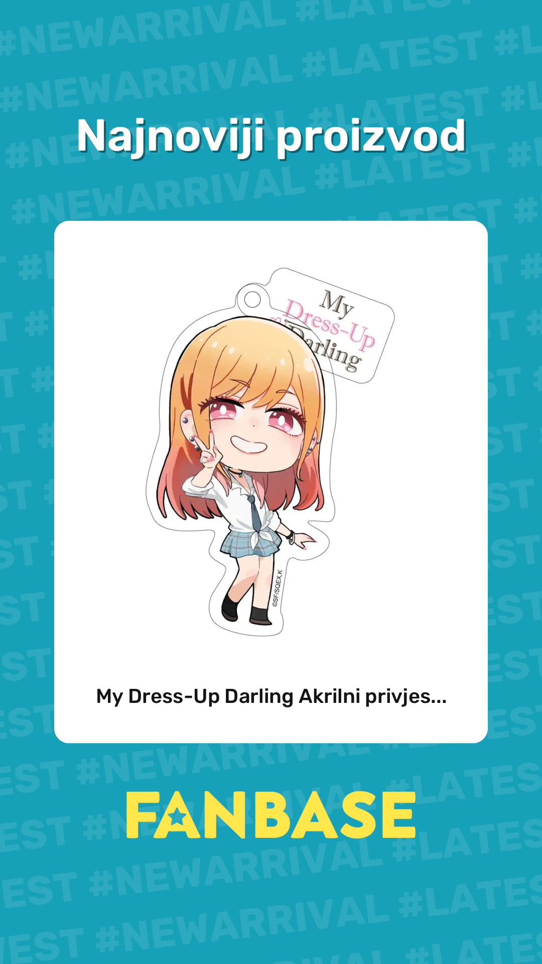 Najnoviji proizvod: My Dress-Up Darling Akrilni privjes...