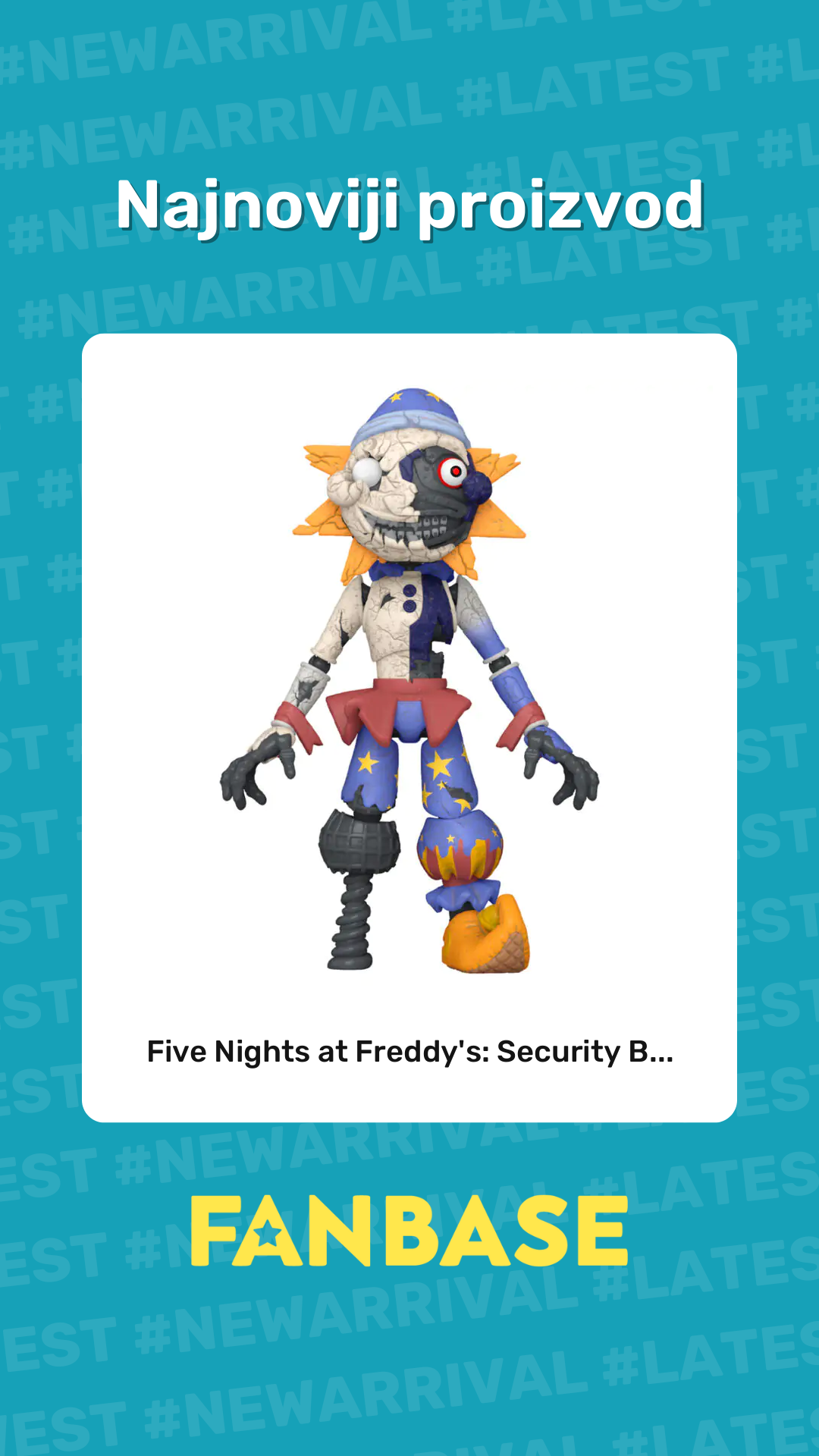 Najnoviji proizvod: Five Nights at Freddy's: Security B...