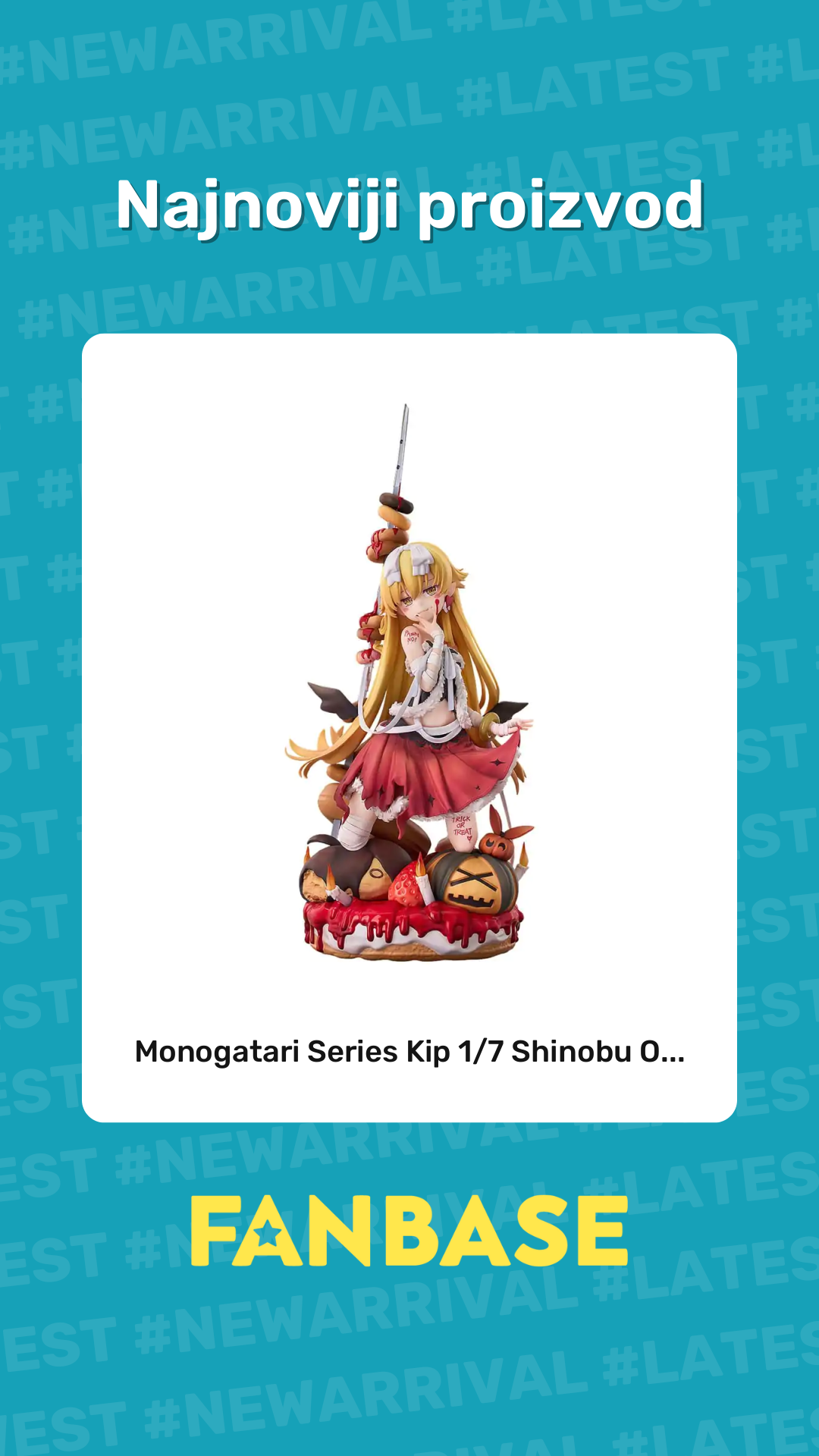 Najnoviji proizvod: Monogatari Series Kip 1/7 Shinobu O...