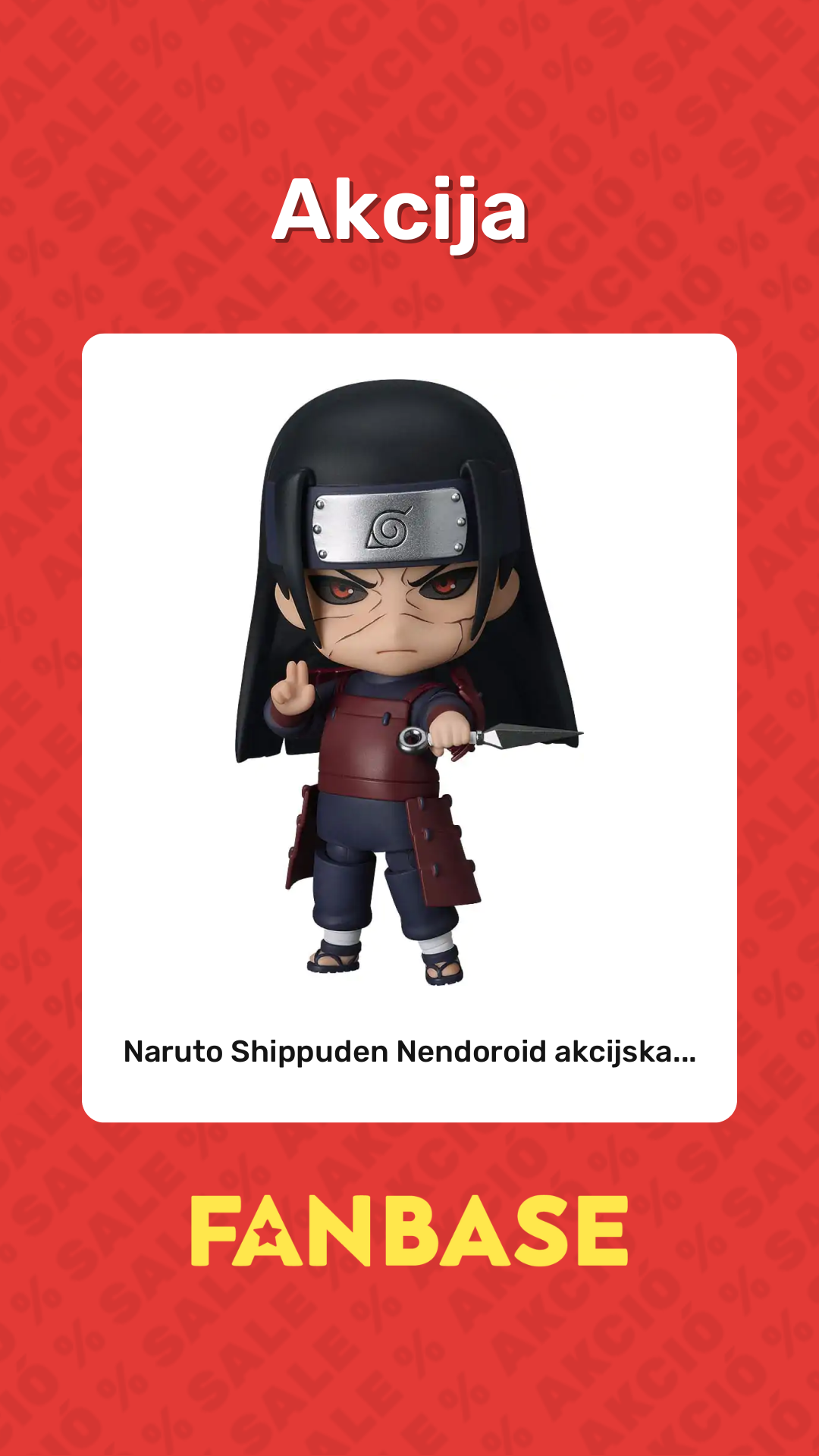 Akcija: Naruto Shippuden Nendoroid akcijska...