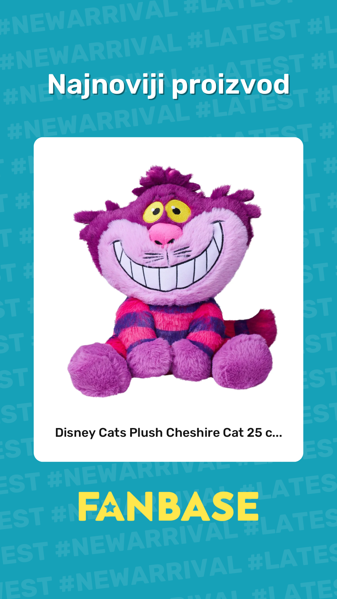 Najnoviji proizvod: Disney Cats Plush Cheshire Cat 25 c...