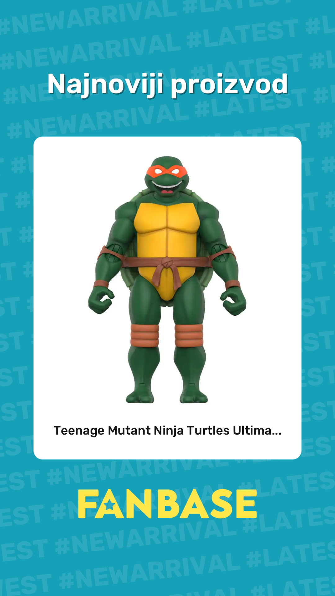 Najnoviji proizvod: Teenage Mutant Ninja Turtles Ultima...