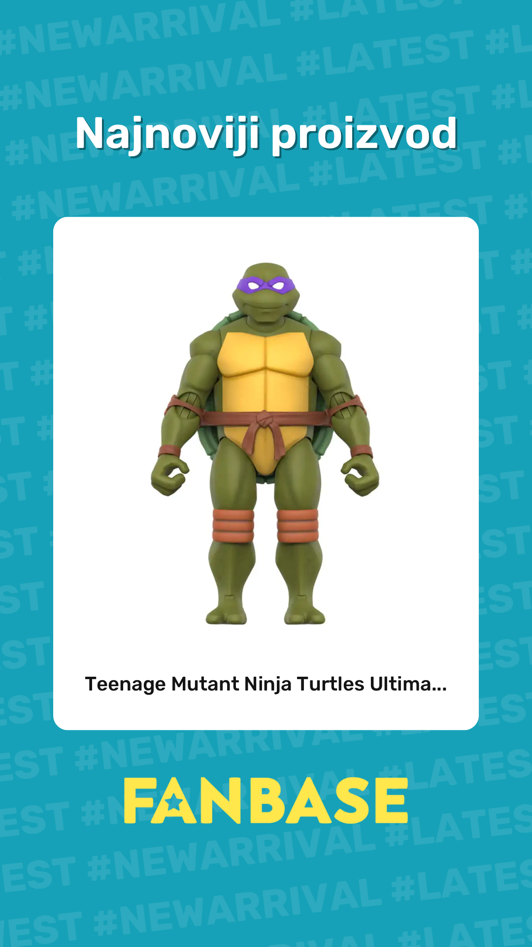 Najnoviji proizvod: Teenage Mutant Ninja Turtles Ultima...