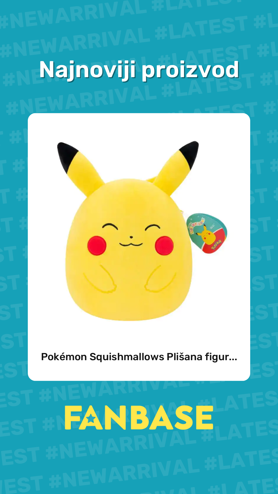 Najnoviji proizvod: Pokémon Squishmallows Plišana figur...