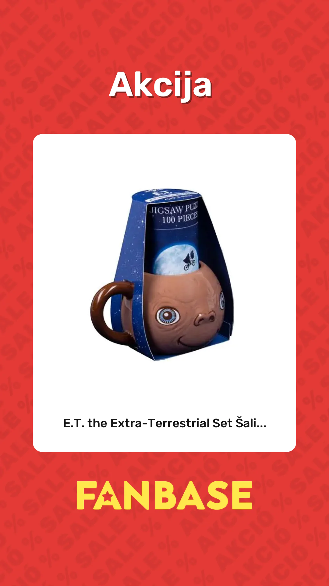 Akcija: E.T. the Extra-Terrestrial Set Šali...