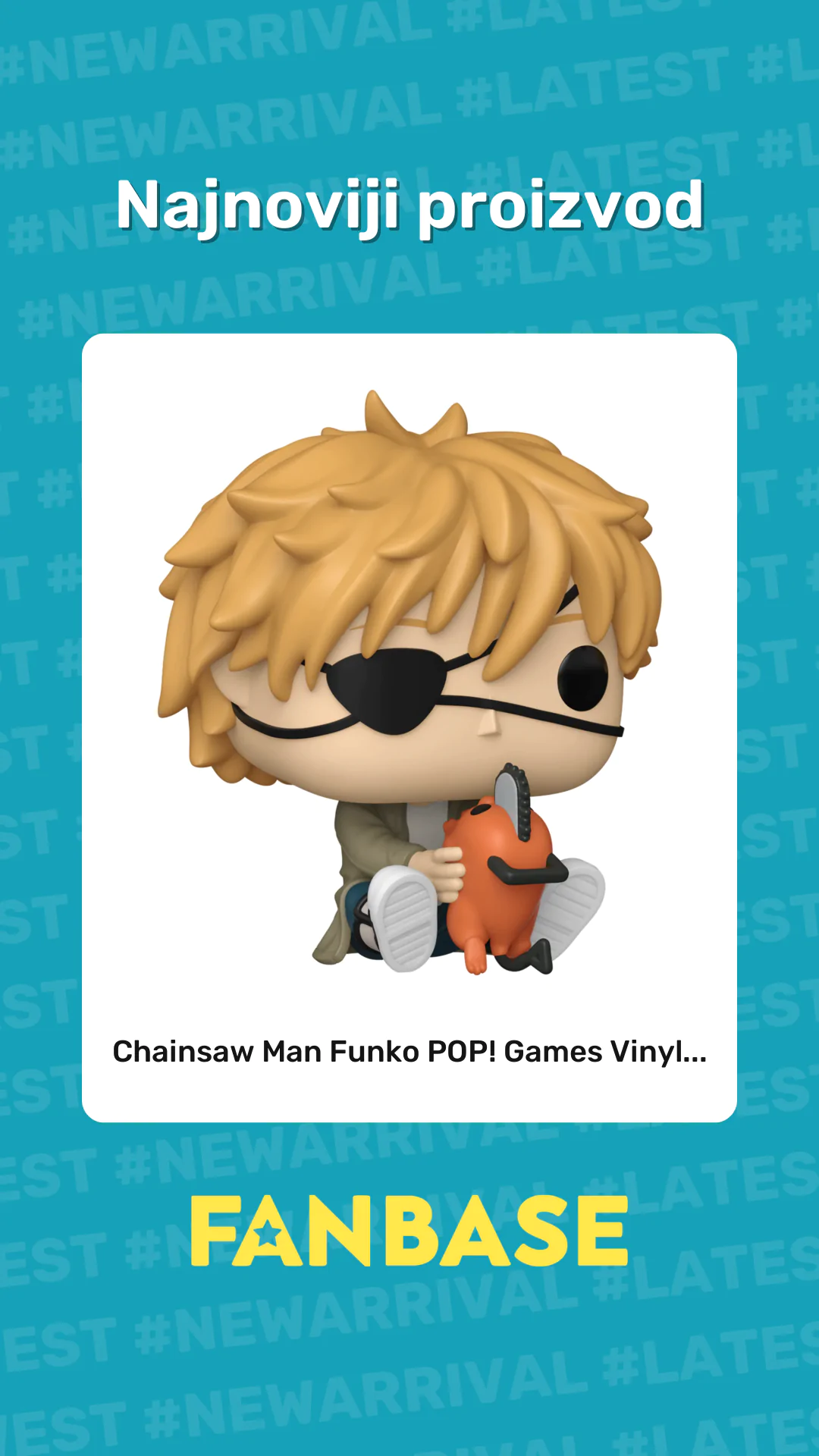Najnoviji proizvod: Chainsaw Man Funko POP! Games Vinyl...