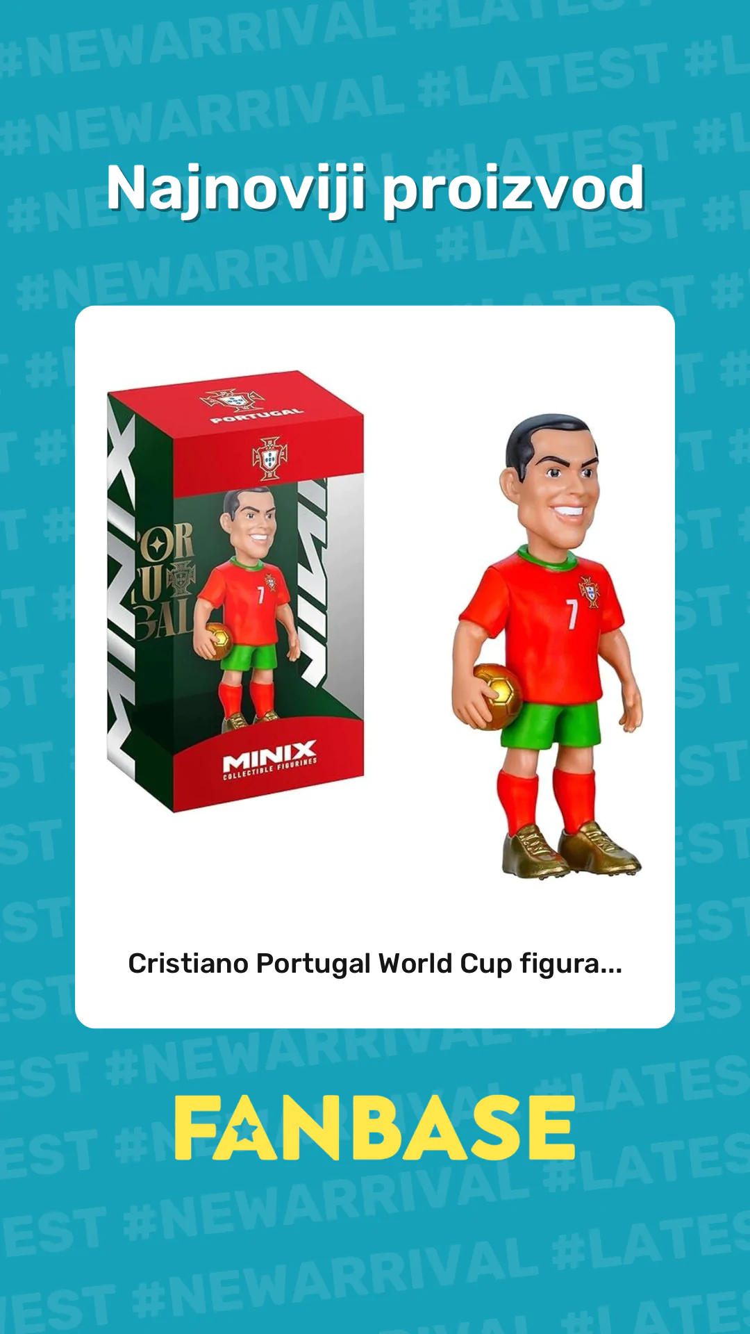 Najnoviji proizvod: Cristiano Portugal World Cup figura...