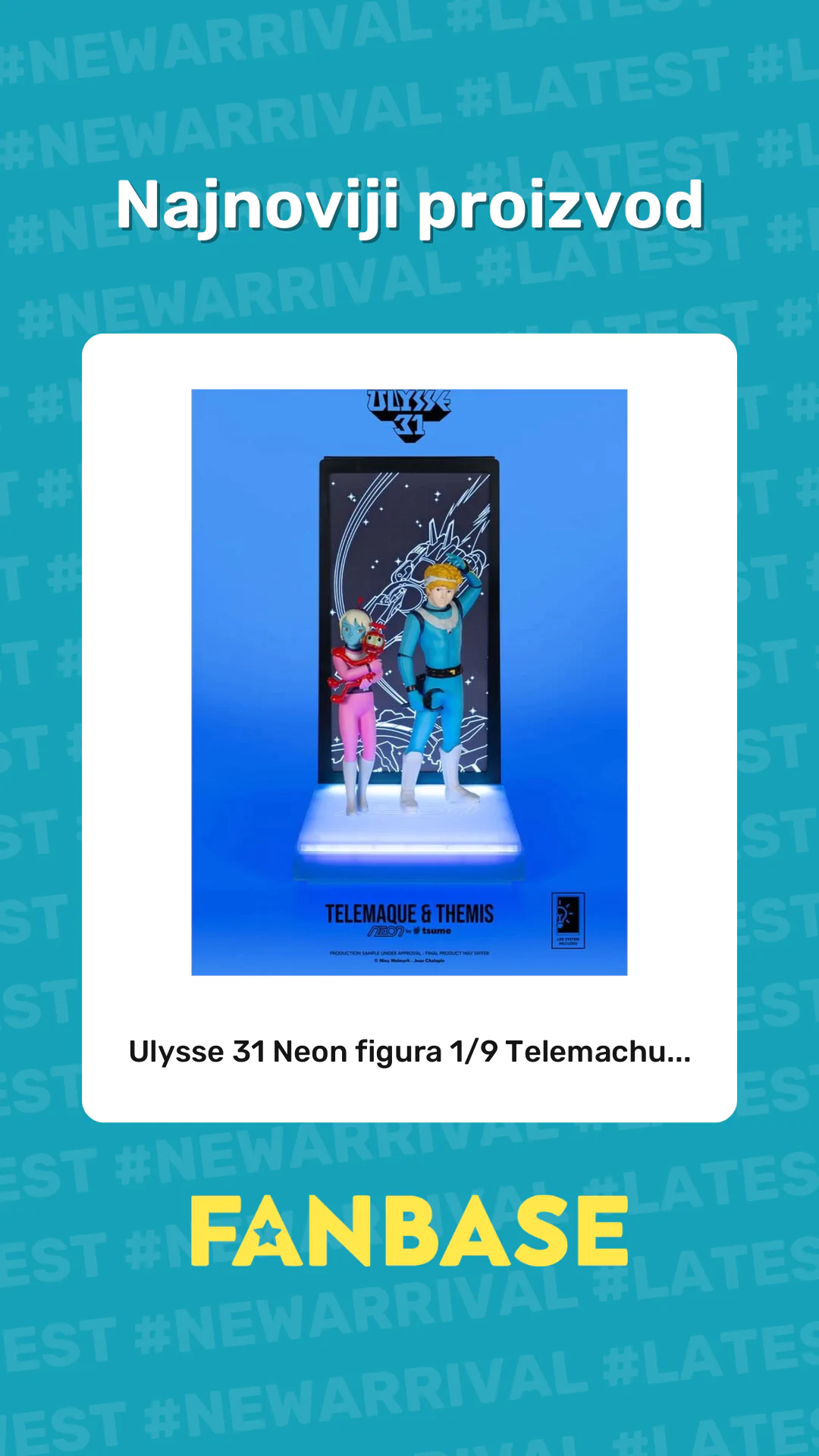 Najnoviji proizvod: Ulysse 31 Neon figura 1/9 Telemachu...