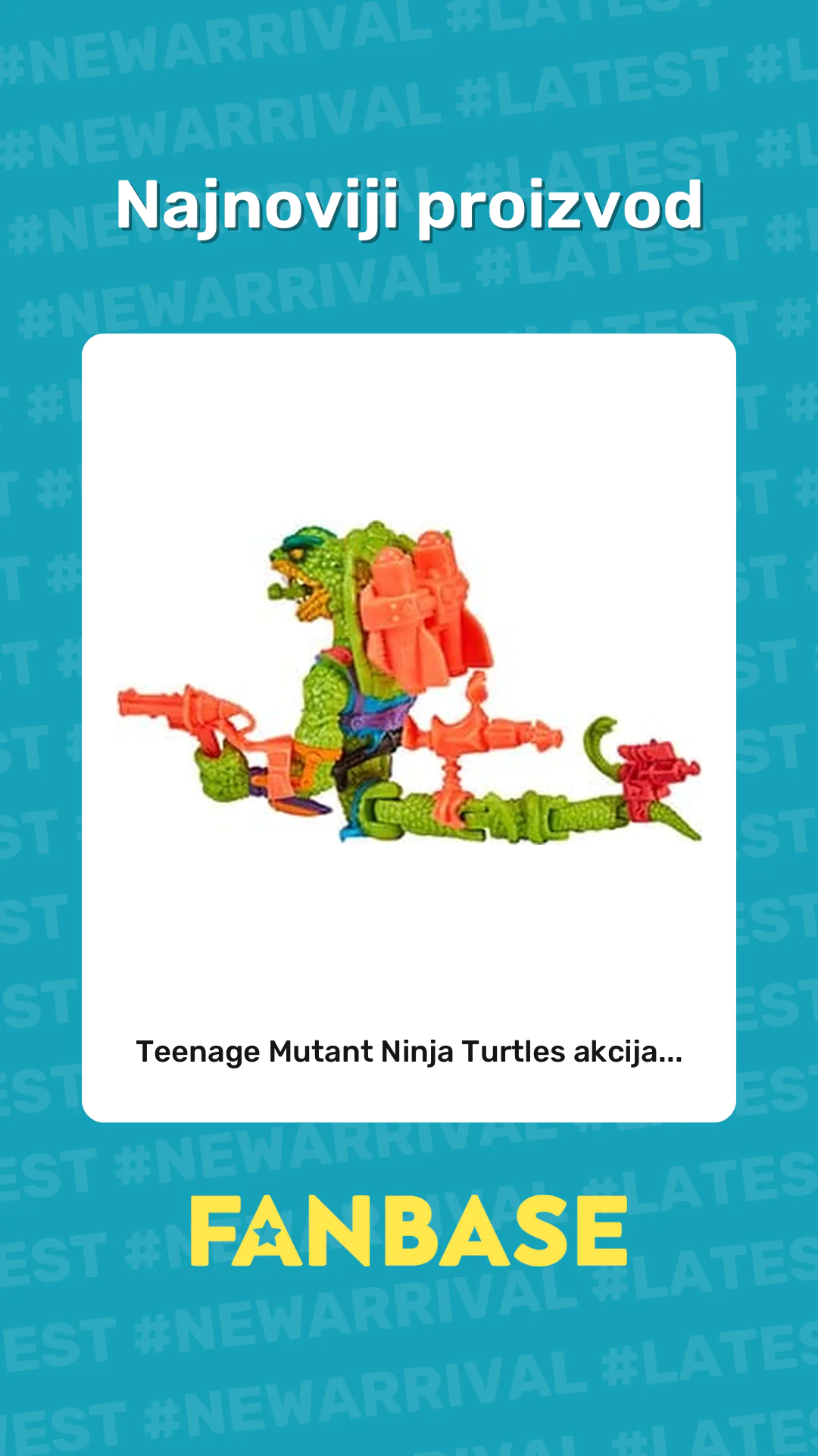 Najnoviji proizvod: Teenage Mutant Ninja Turtles akcija...
