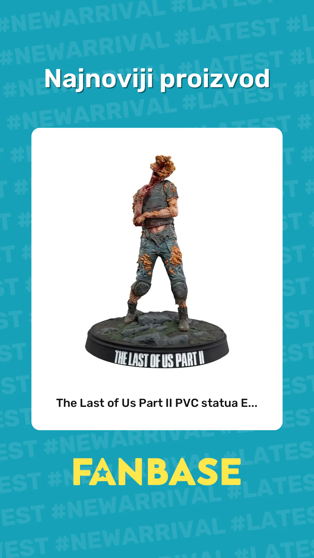 Najnoviji proizvod: The Last of Us Part II PVC statua E...