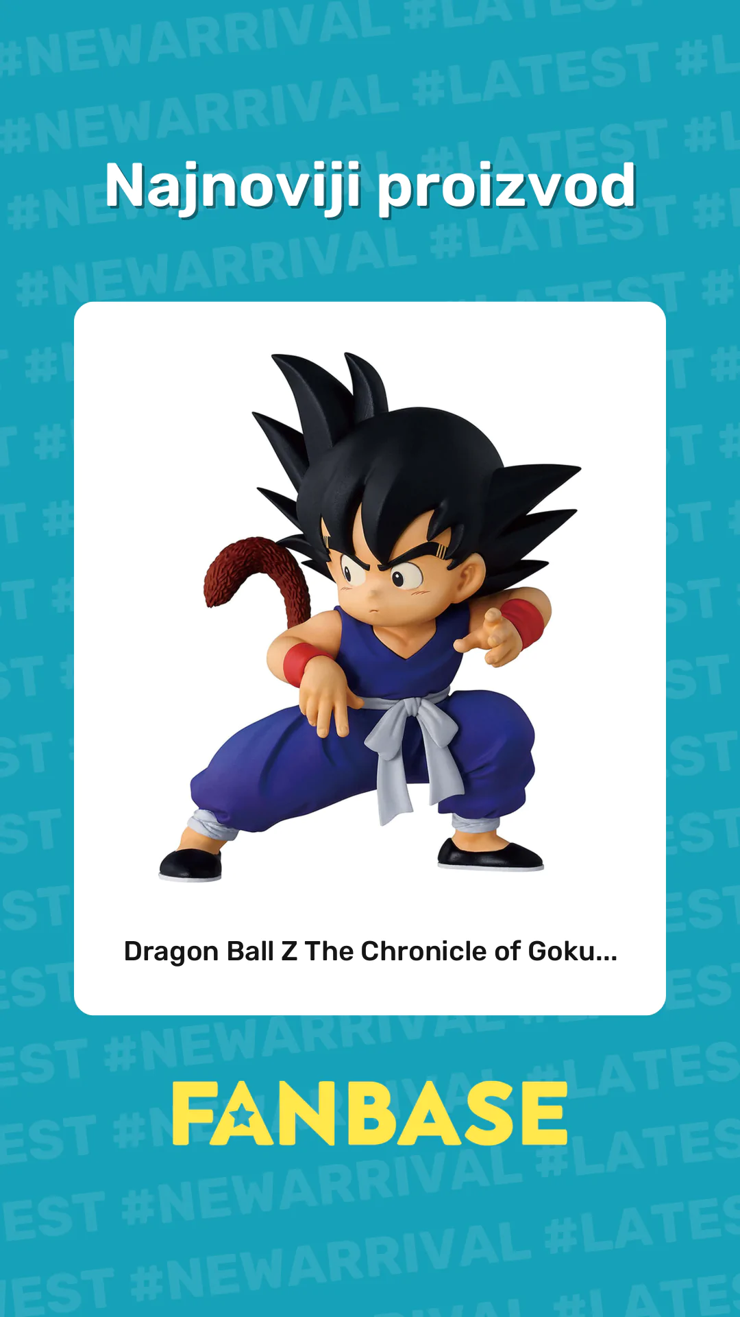 Najnoviji proizvod: Dragon Ball Z The Chronicle of Goku...