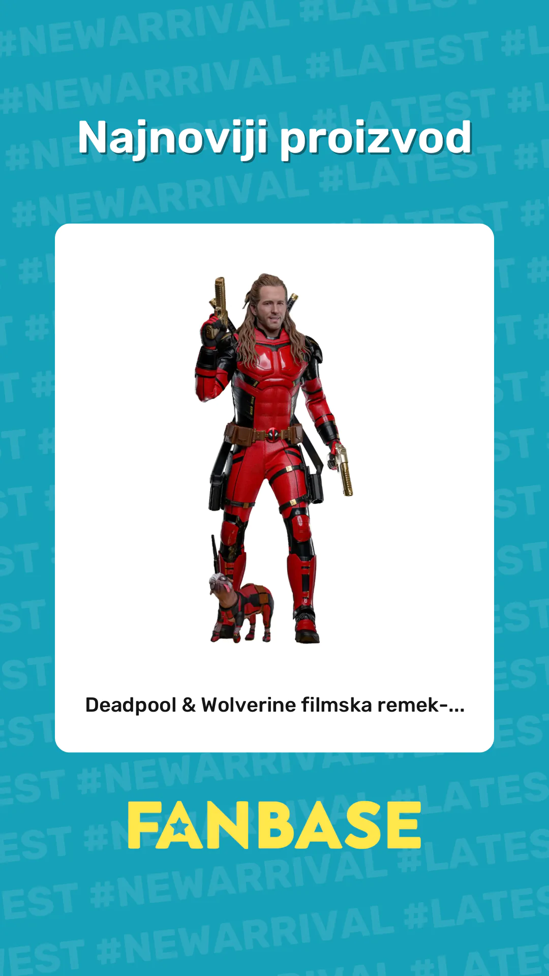 Najnoviji proizvod: Deadpool & Wolverine filmska remek-...