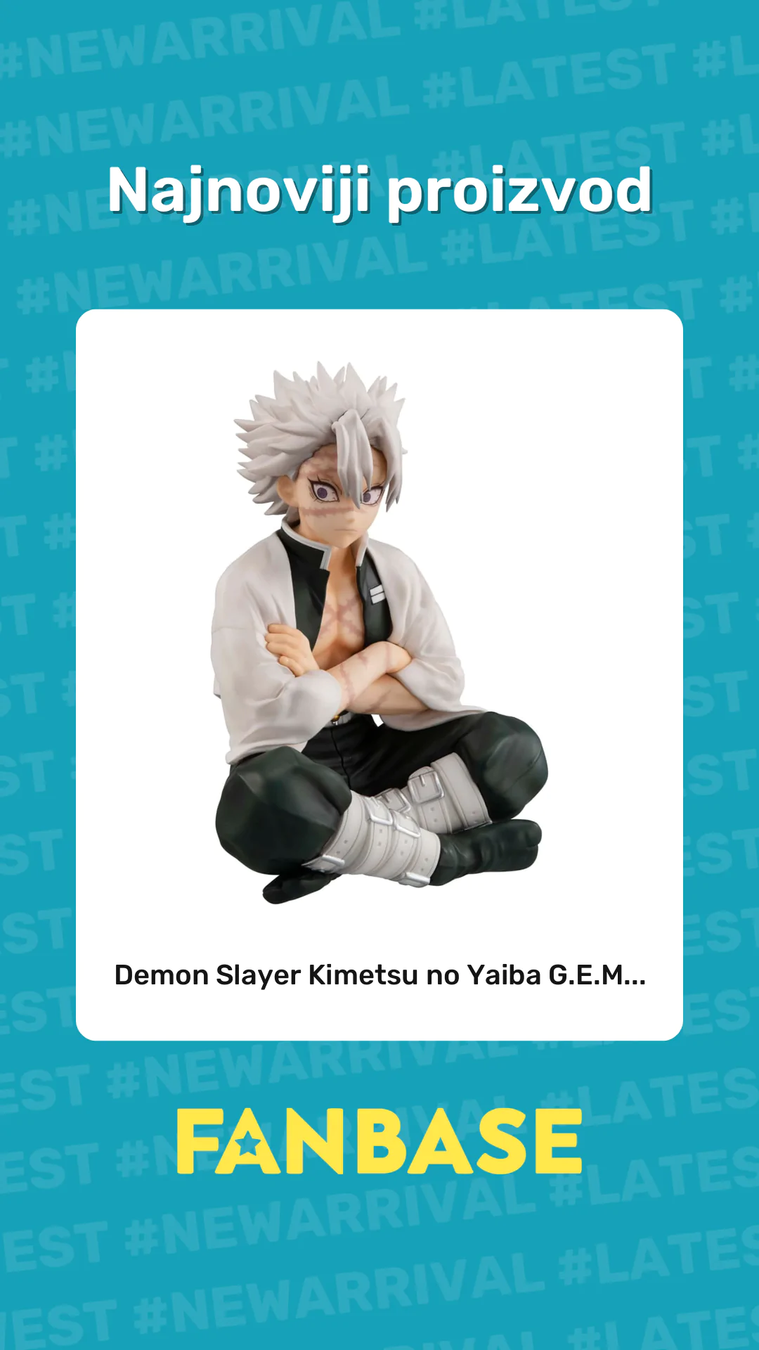 Najnoviji proizvod: Demon Slayer Kimetsu no Yaiba G.E.M...