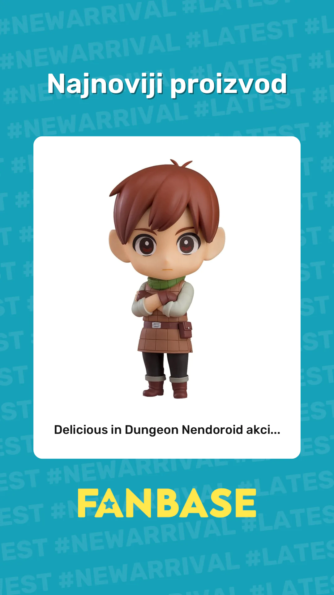 Najnoviji proizvod: Delicious in Dungeon Nendoroid akci...
