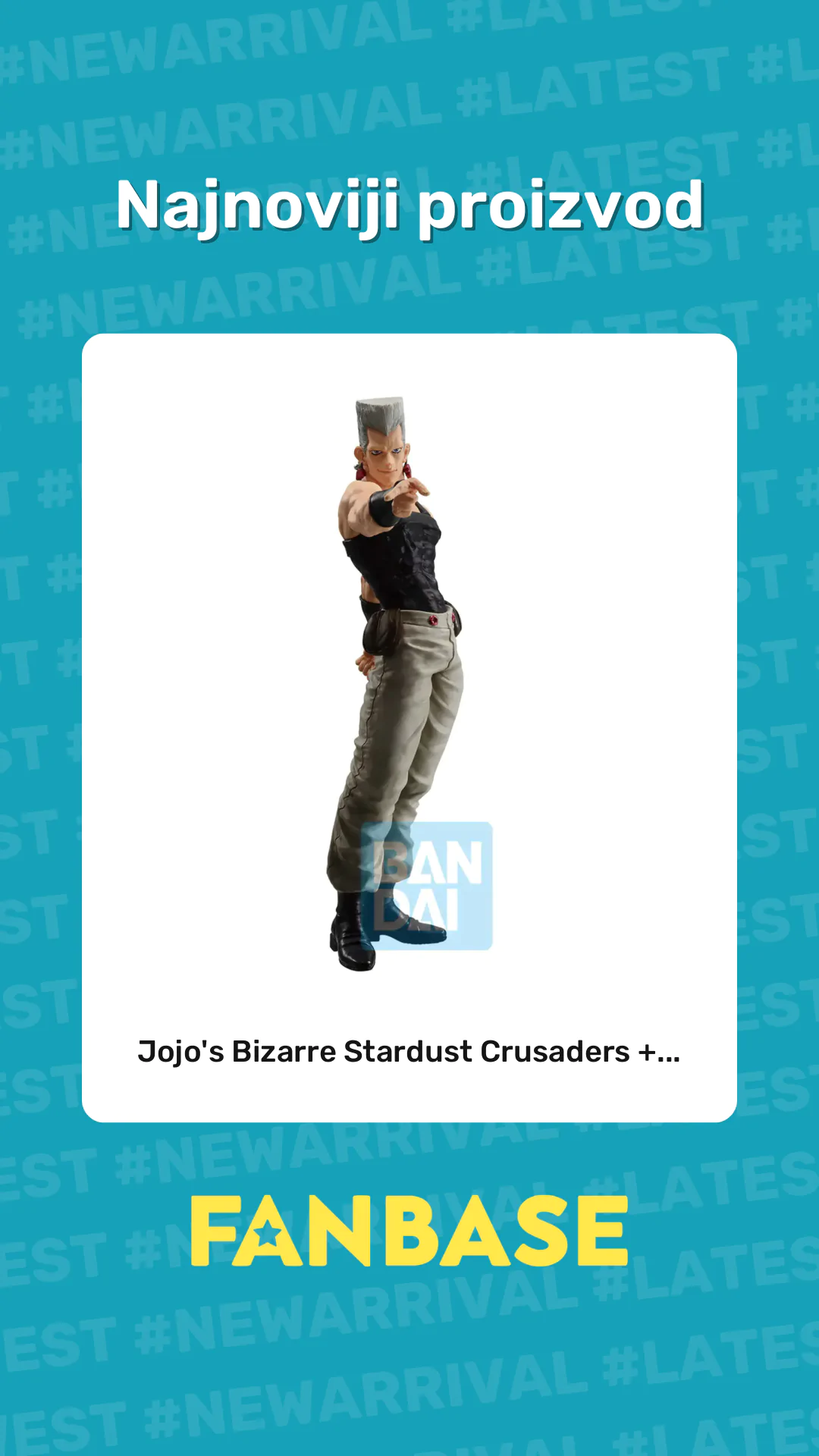 Najnoviji proizvod: Jojo's Bizarre Stardust Crusaders +...