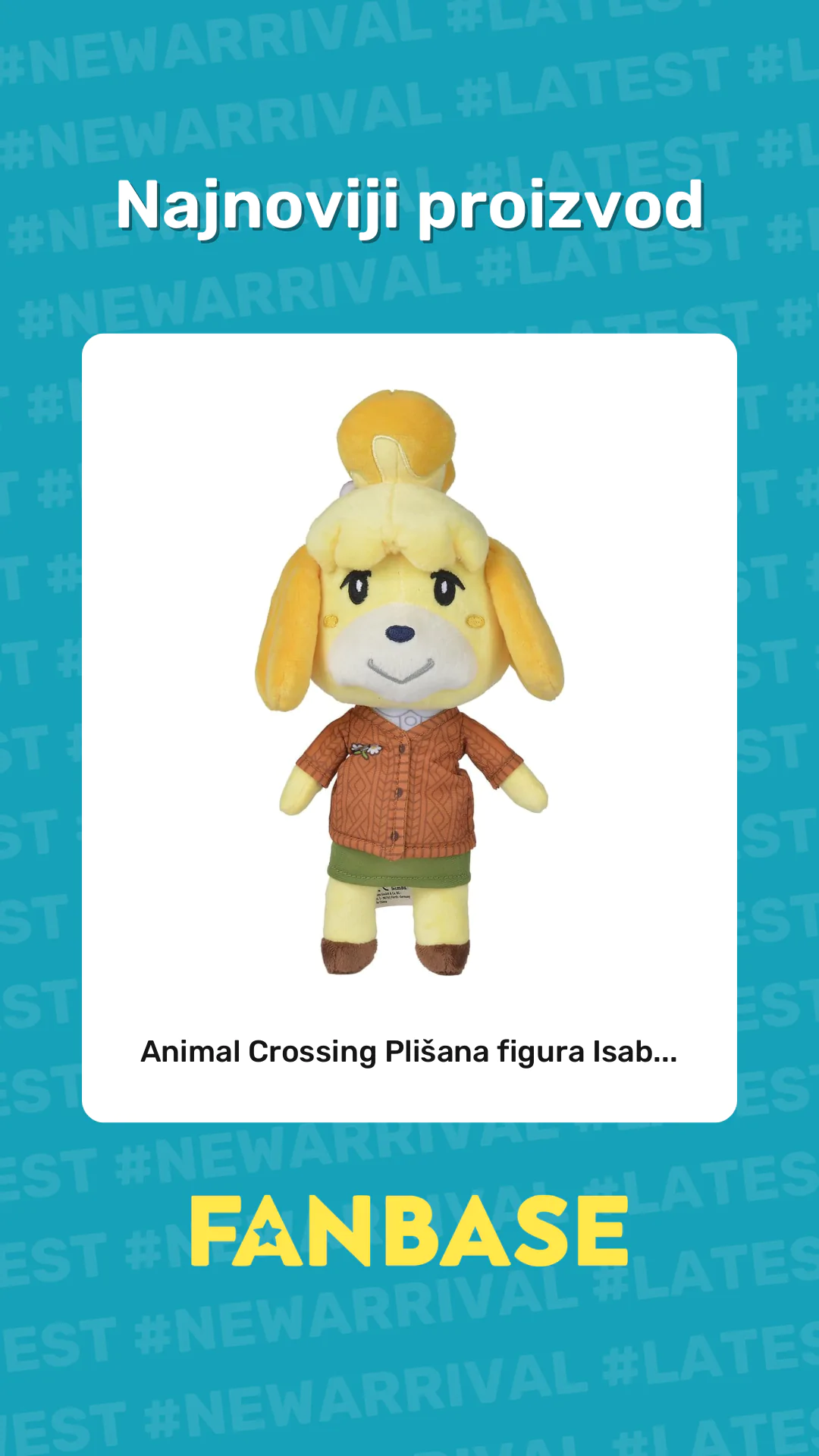 Najnoviji proizvod: Animal Crossing Plišana figura Isab...