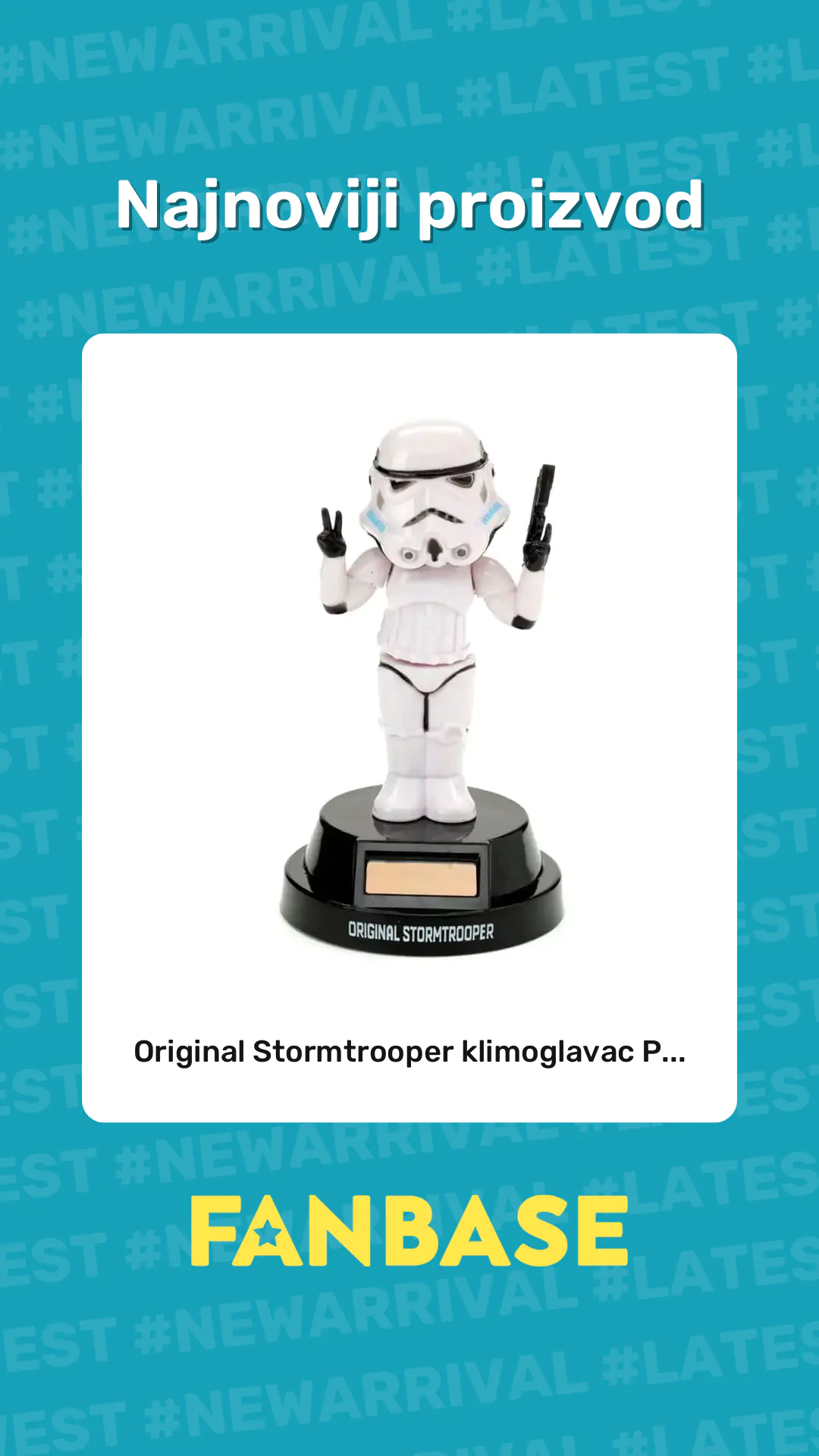 Najnoviji proizvod: Original Stormtrooper klimoglavac P...