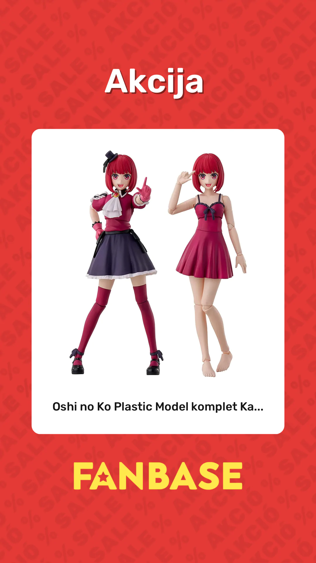 Akcija: Oshi no Ko Plastic Model komplet Ka...