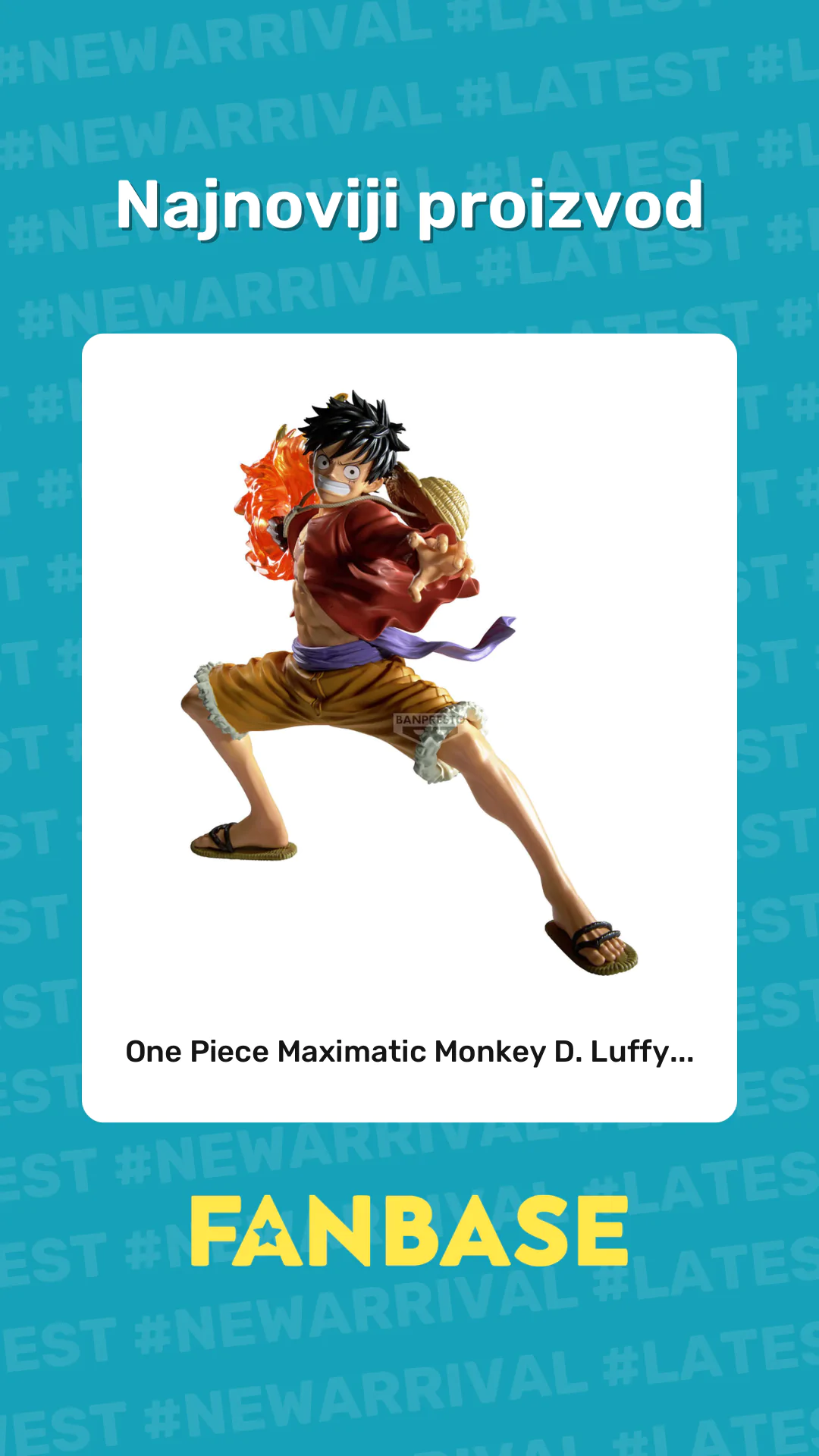 Najnoviji proizvod: One Piece Maximatic Monkey D. Luffy...