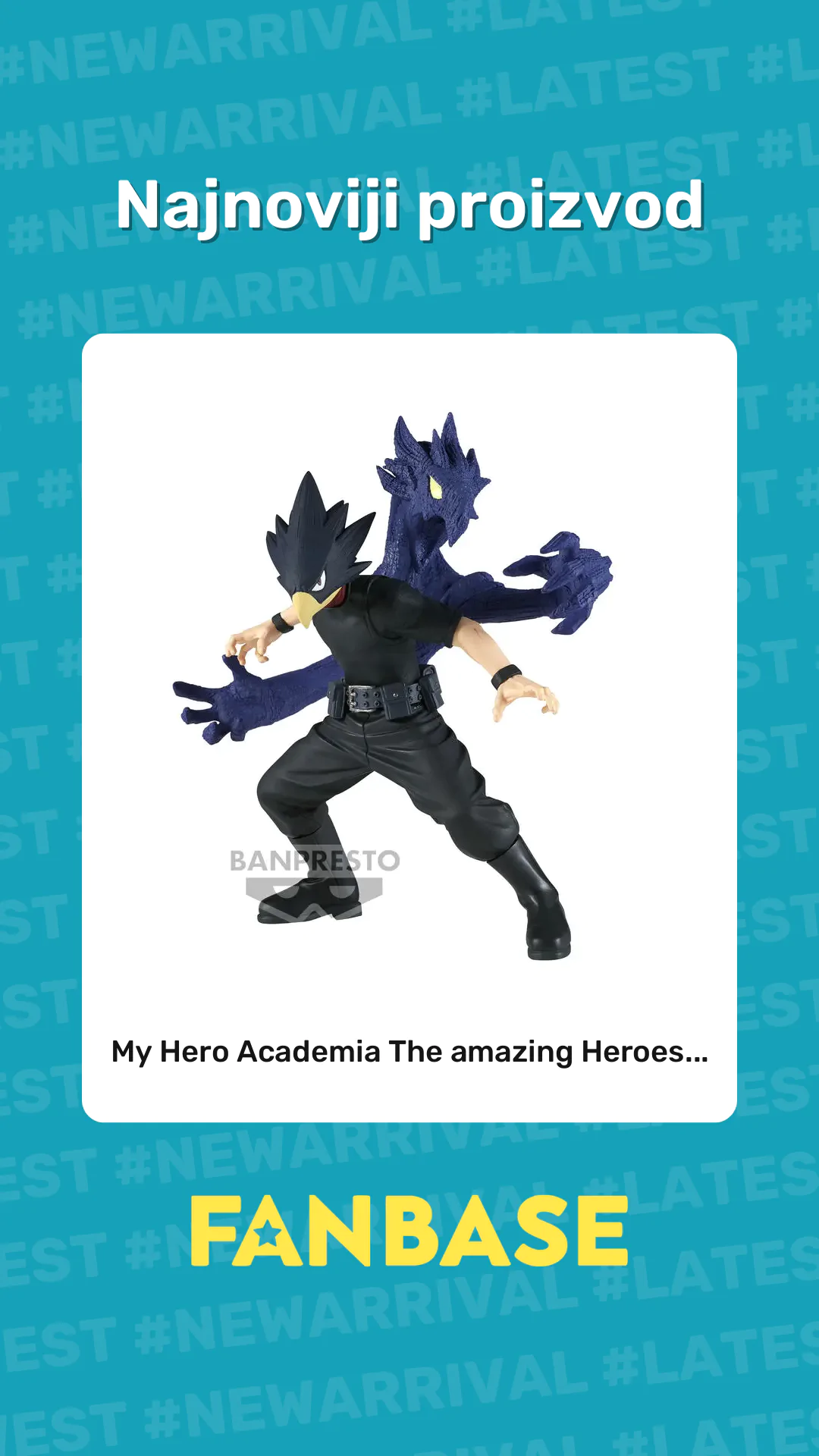 Najnoviji proizvod: My Hero Academia The amazing Heroes...