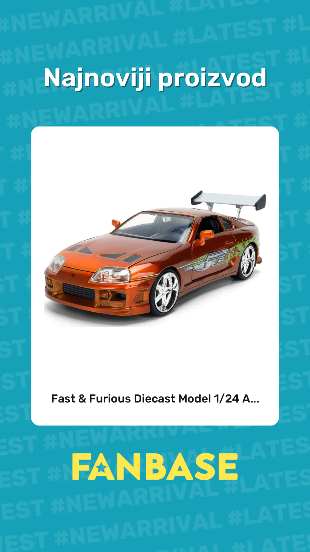 Najnoviji proizvod: Fast & Furious Diecast Model 1/24 A...